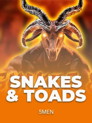 Snakes & Toads