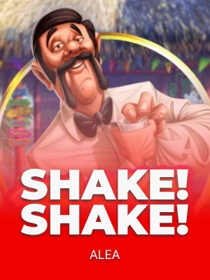Shake! Shake!