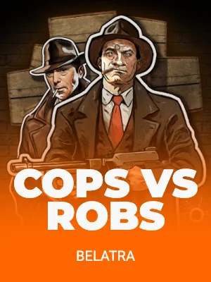 Cops vs Robs