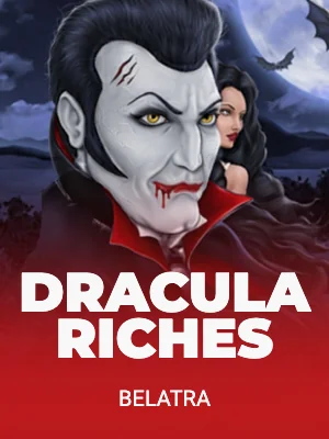 Dracula Riches