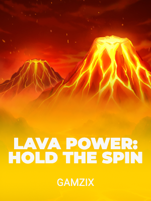 Lava Power: Hold The Spin