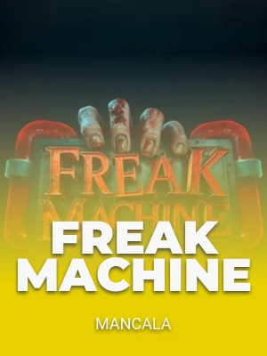 Freak Machine