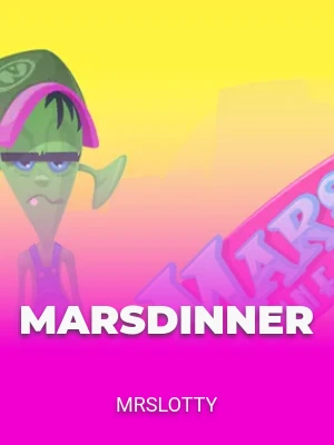 MarsDinner