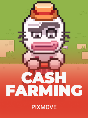 Cash Farming