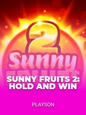 Sunny Fruits 2: Hold and Win