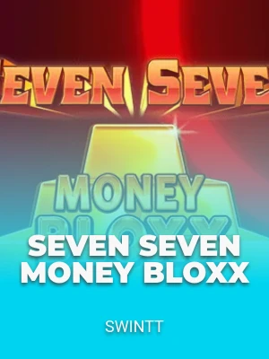 Seven Seven Money Bloxx