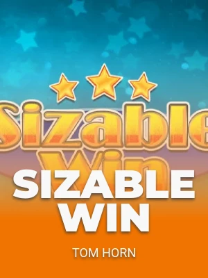 Sizable Win